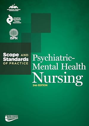 Psychiatric-Mental Health Nursing: Scope and Standards of Practice