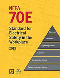 2018 NFPA 70E®: Standard for Electrical Safety in the Workplace®