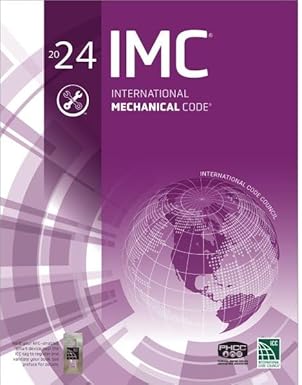 International Mechanical Code 2024 [paper_back] International Code Council [Aug 30, 2023]