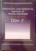 Diagnostic and Statistical Manual of Mental Disorders 5th Edition DSM-5