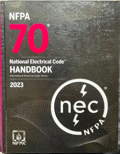 2023 NFPA 70 National Electrical Code Handbook + Index Tabs & Ugly 9781455930715