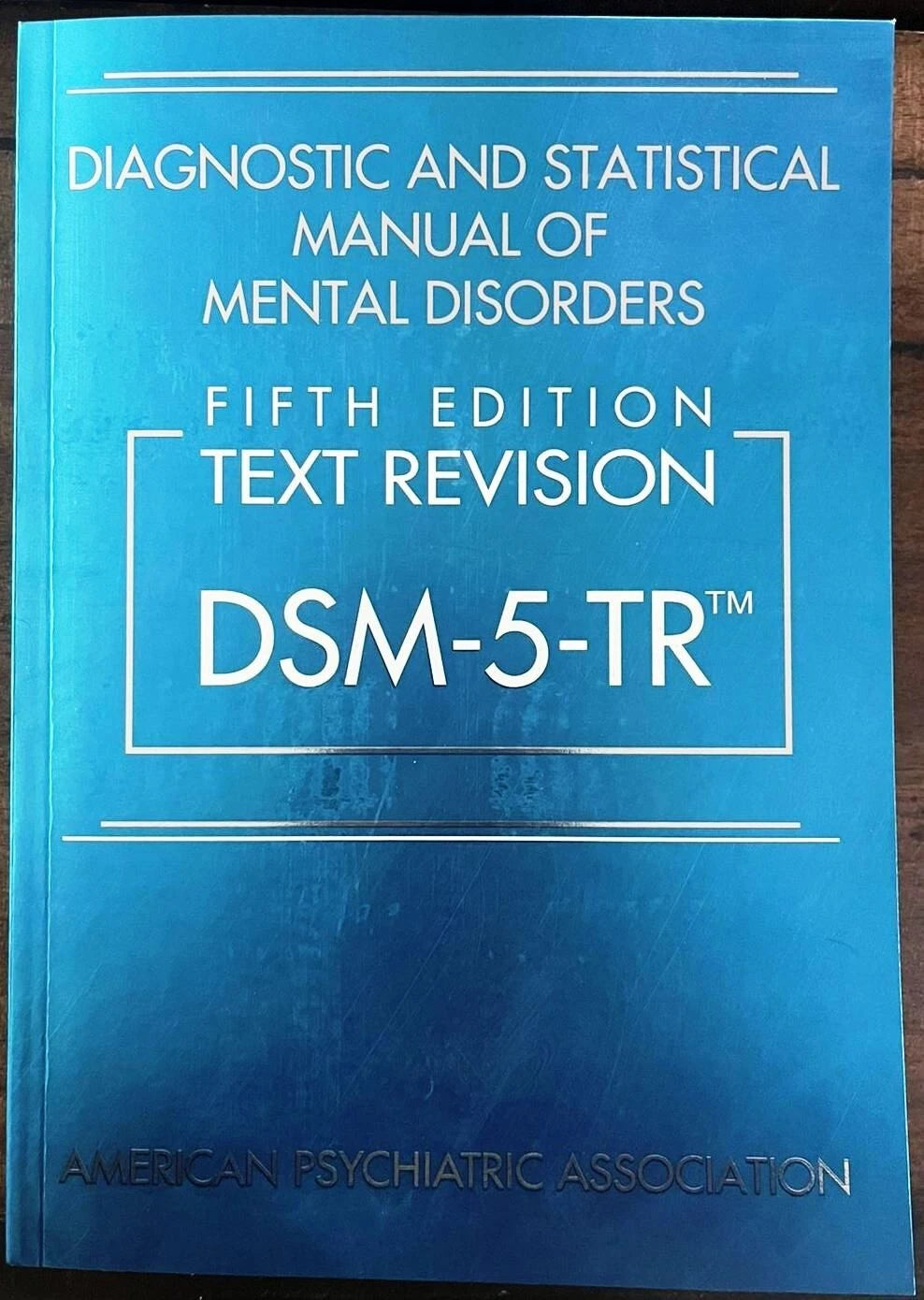 2 x Diagnostic and Statistical Manual of Mental Disorders Text Revision Dsm-5-TR