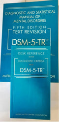 Diagnostic Statistical Manual of Mental Disorders DSM-5 TR Desk Reference Soft