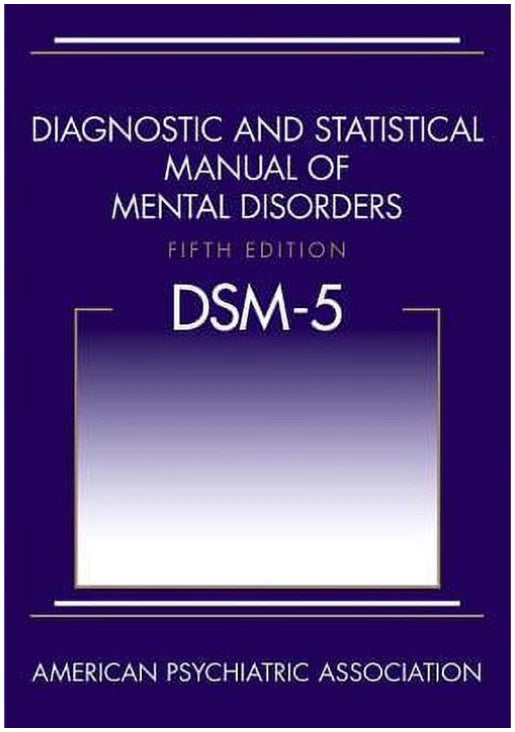 DSM-5 Diagnostic and Statistical Manual of Mental Disorders Paperback