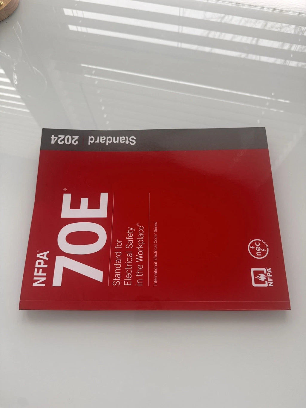 NFPA 70E®, Standard for Electrical Safety in the Workplace® : 2024 Edition by National Fire Protection Association (NFPA) (2023, Trade Paperback)